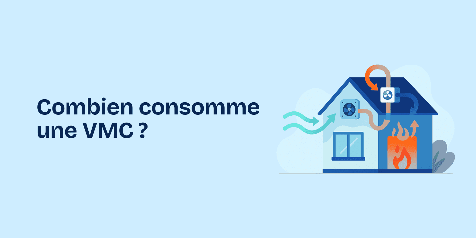 Conso VMC : le guide pour mieux gérer votre électricité