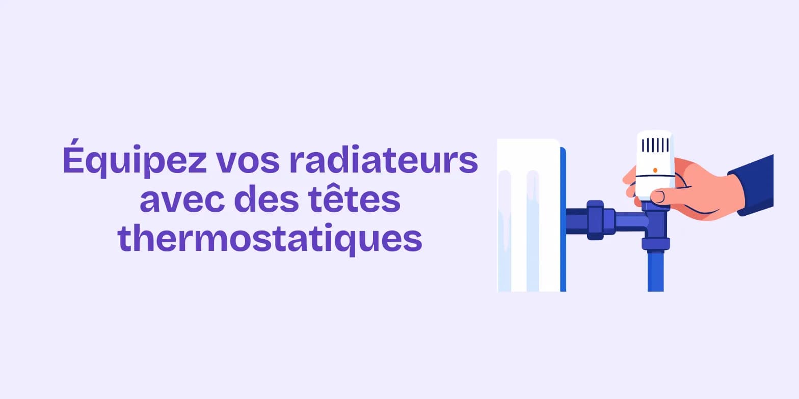 Têtes thermostatiques : confort, économies et intelligence